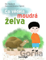 Co věděla moudrá želva