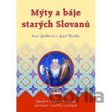 Mýty a báje starých Slovanů