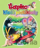 Ťapko hľadá protiklady