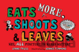 Eats More, Shoots & Leaves