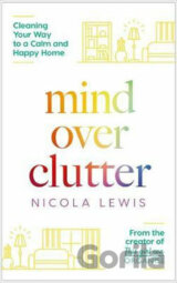 Mind Over Clutter