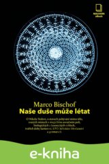 Naše duše může létat