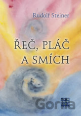 Řeč, pláč a smích