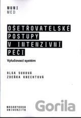 Ošetřovatelské postupy v intenzivní péči