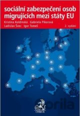 Sociální zabezpečení osob migrujících mezi státy EU
