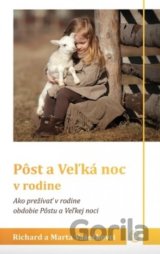 Pôst a Veľká noc v rodine