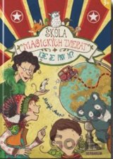 Škola magických zvierat 7: Kde je pán M?