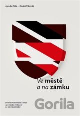 Ve městě a na zámku