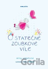 O statečné zoubkové víle