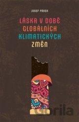Láska v době globálních klimatických změn