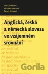 Anglická, česká a německá slovesa ve vzájemném srovnání
