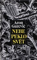 Nebe peklo svět