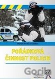 Pořádková činnost policie