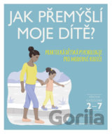 Jak přemýšlí moje dítě?