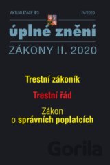 Aktualizace II/3 – Trestní zákoník, Trestní řád, Zákon o správních poplatcích