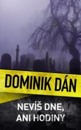 Nevíš dne, ani hodiny