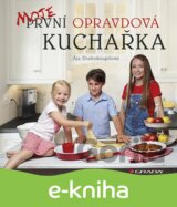 Moje první opravdová kuchařka