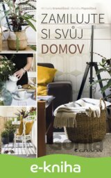 Zamilujte si svůj domov
