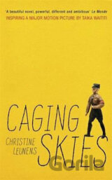Caging Skies