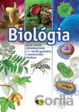 BIOLÓGIA pre 6. ročník ZŠ a 1. roč. gymnázia s osemročným štúdiom