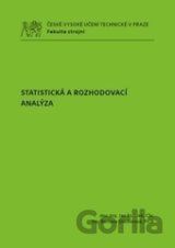 Statistická a rozhodovací analýza