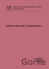 Sbírka příkladů z Matematiky I