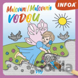 Malování/Maľovanie vodou: Víly