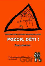Pozor, děti!