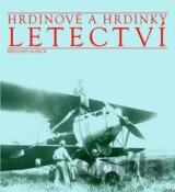 Hrdinové a hrdinky - Letectví