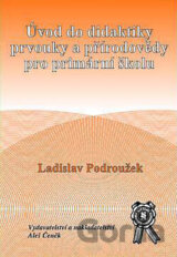 Úvod do didaktiky prvouky a přírodovědy pro primární školu