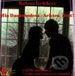 Mia Dashwoodová –  Ach ten život! (e-book v .doc a .html verzii)