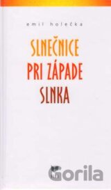 Slnečnice pri západe slnka