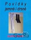 Povídky jemné i drsné