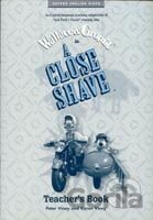 A Close Shave Teacher´s Book