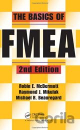 The Basics of FMEA, 2nd Edition