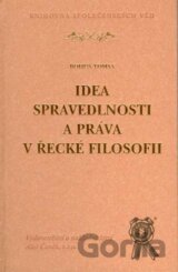 Idea spravedlnosti a práva v řecké filosofii