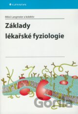 Základy lékařské fyziologie