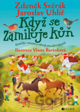 Když se zamiluje kůň