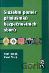 Služební poměr příslušníků bezpečnostních sborů