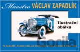Maestro Václav Zapadlík
