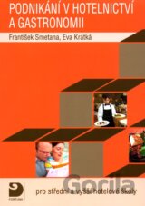 Podnikání v hotelnictví a gastronomii + CD