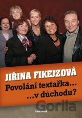 Povolání textařka...v důchodu?