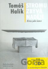 Stromu zbývá naděje + CD