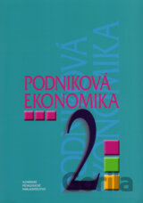 Podniková ekonomika pre 2. ročník študijného odboru obchodná akadémia