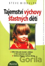 Tajemství výchovy šťastných dětí