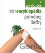 Nová miniencyklopédia prírodnej liečby