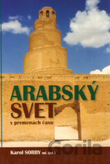 Arabský svet v premenách času