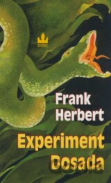 Experiment Dosada