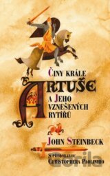 Činy krále Artuše a jeho vznešených rytířů