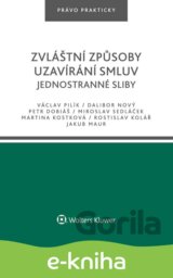 Zvláštní způsoby uzavírání smluv. Jednostranné sliby